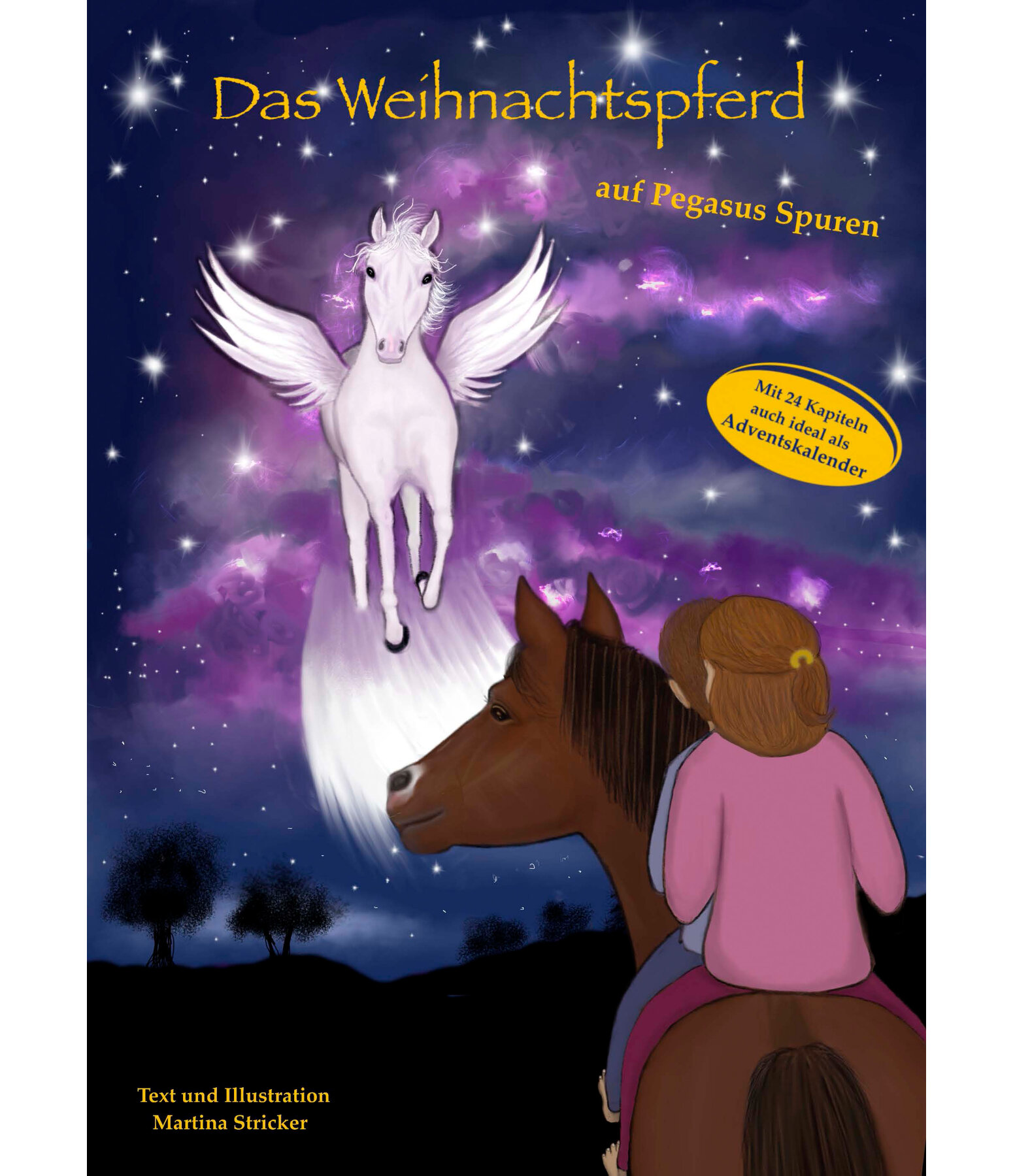 Adventskalender/ Kinderbuch, Das Weihnachtspferd auf Pegasus Spuren