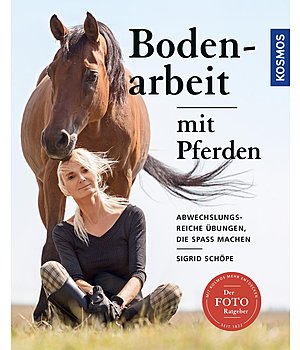 Sigrid Schöpe Bodenarbeit mit Pferden - 401680