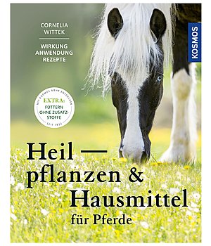 Cornelia Wittek Heilpflanzen & Hausmittel für Pferde - 402507