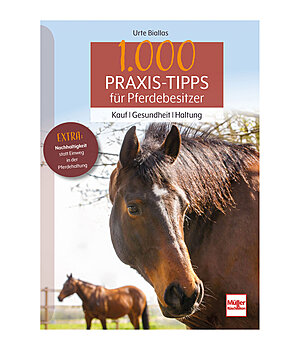 Urte Biallas 1000 Praxis-Tipps für Pferdebesitzer - 402593