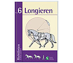 Richtlinien fr Reiten und Fahren - Band 6 - Longieren