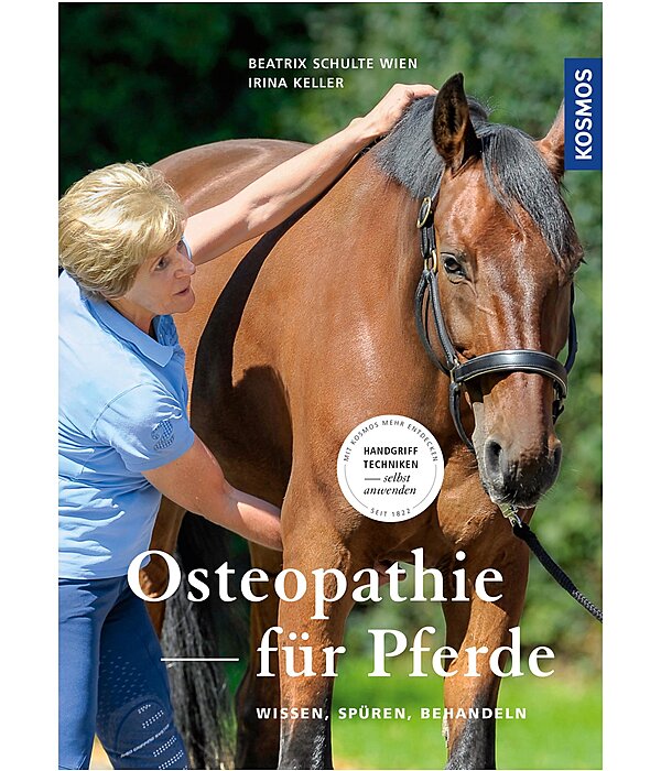 Osteopathie fr Pferde - Wissen, Spren, Behandeln
